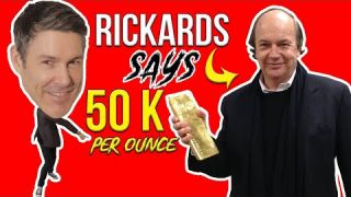 Jim Rickards: His Gold Price Prediction Explained...($50,000+ IS POSSIBLE!!)